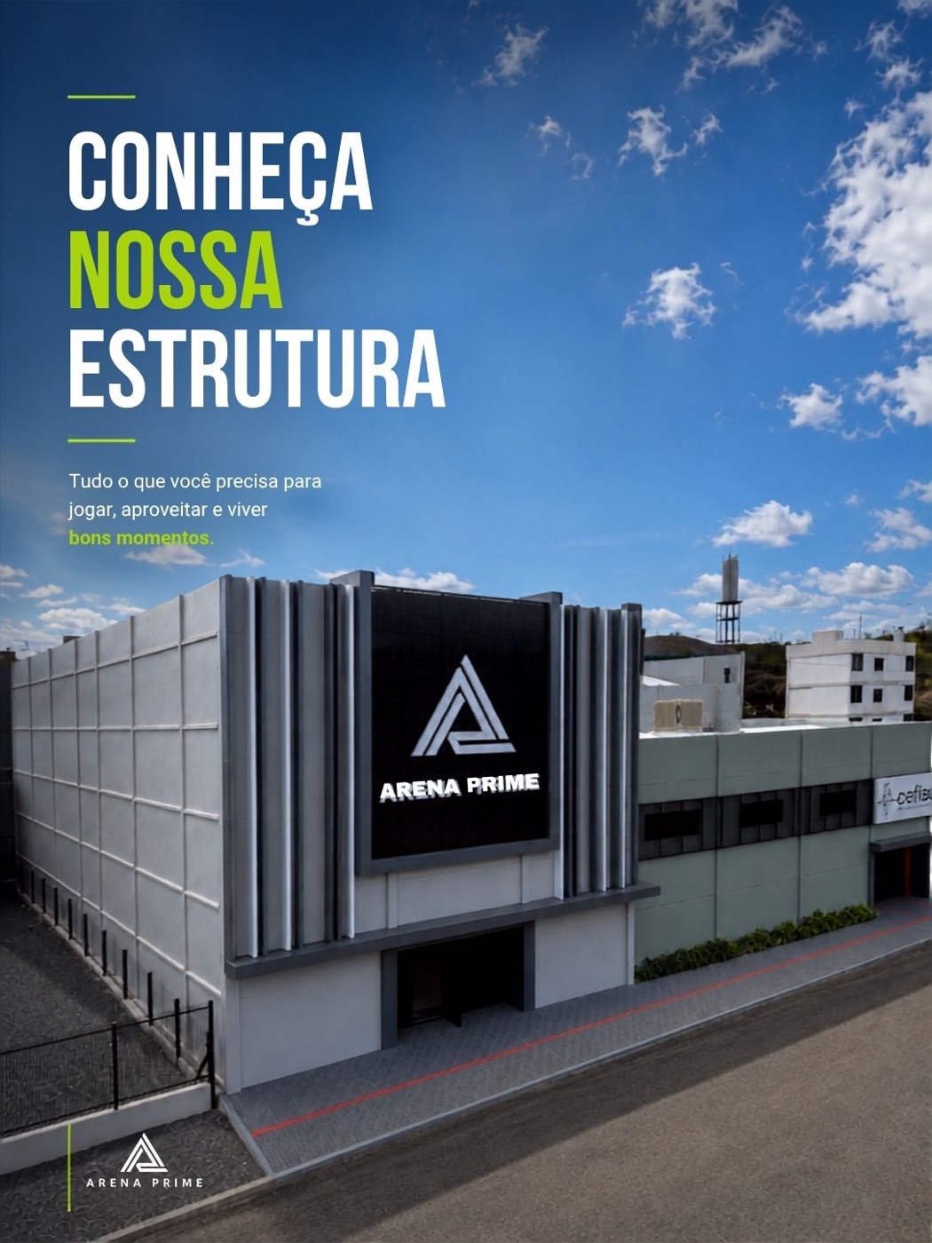 Arte de divulgação da Arena Prime com a chamada Conheça nossa estrutura